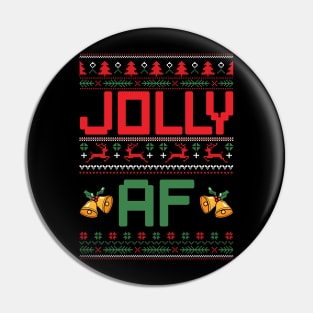 Jolly AF ugly Christmas sweater Pin