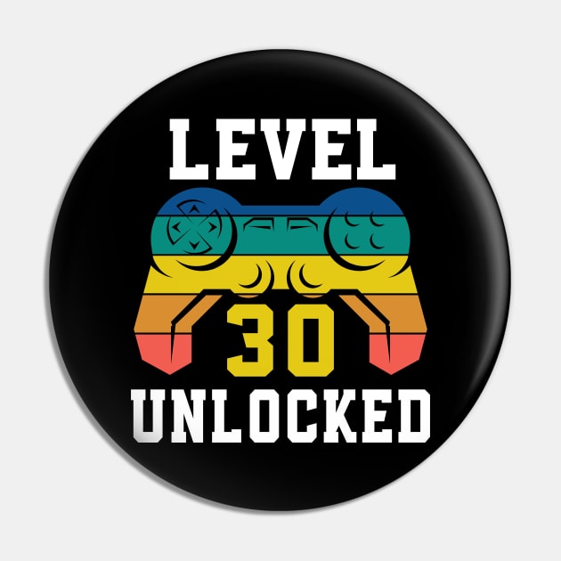 Level 30 Unlocked, Video Game 30th Gamer Birthday Pin by Fabvity