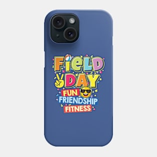 Field Day Let The Games Begin Kids Teachers Field Day 2022 Phone Case