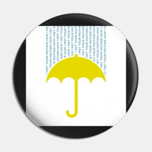 How I Met Your Mother (white background) Pin