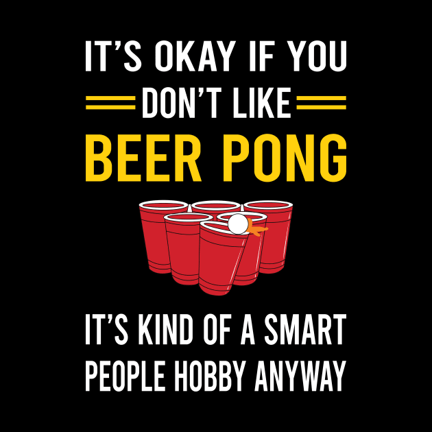 Smart People Hobby Beer Pong by Bourguignon Aror