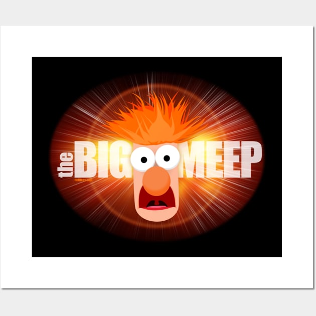 The Big Meep - Beaker - Posters and Art Prints