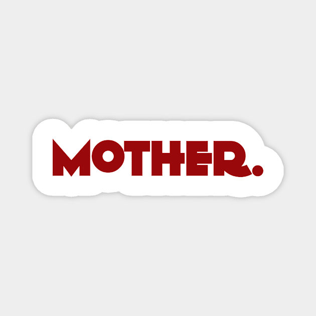 Mother Shirt, Mother's Day Shirt, Mom Shirt Magnet by simoart58