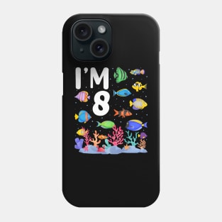 8th Birthday Party Tropical Fish I'm Eight Years Old age Bday Phone Case