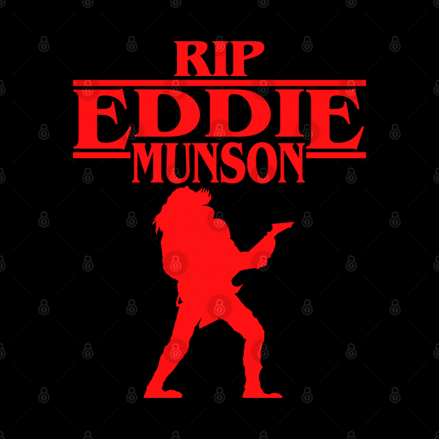 RIP Eddie Munson Red The Upside Down Stranger Things Vecna Dustin Henderson Rock Metal Music by ArtIzMuzikForTheEyez