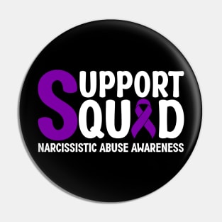 Support Squad Narcissistic Abuse Awareness Pin