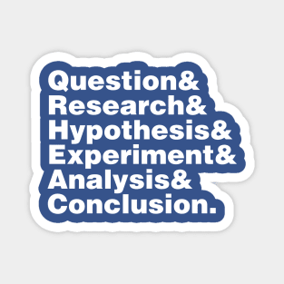 Scientific Method Helvetica Magnet