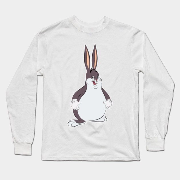 Big Chungus Meme Shirt Design Big Chungus Meme Long Sleeve T Shirt Teepublic Au
