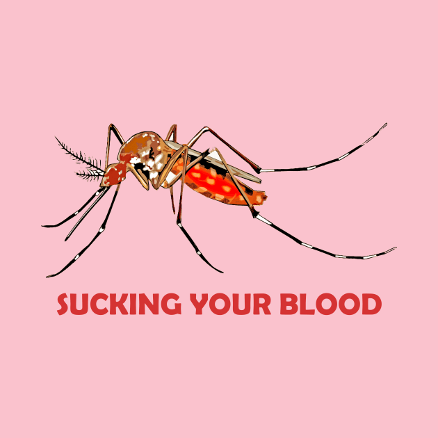 Mosquito Suck by WordsFactory