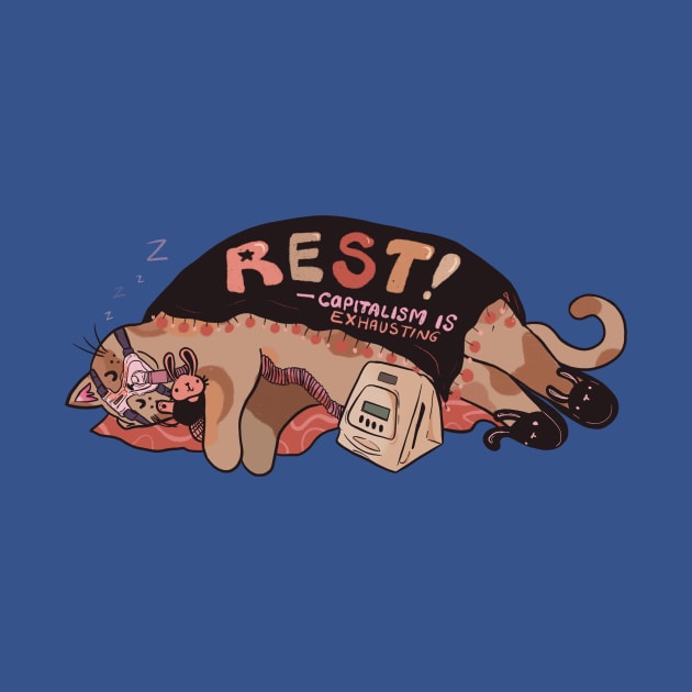 Rest - Capitalism is Exhausting! by Liberal Jane Illustration