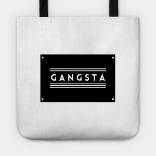 Gangsta Wrapper Tote