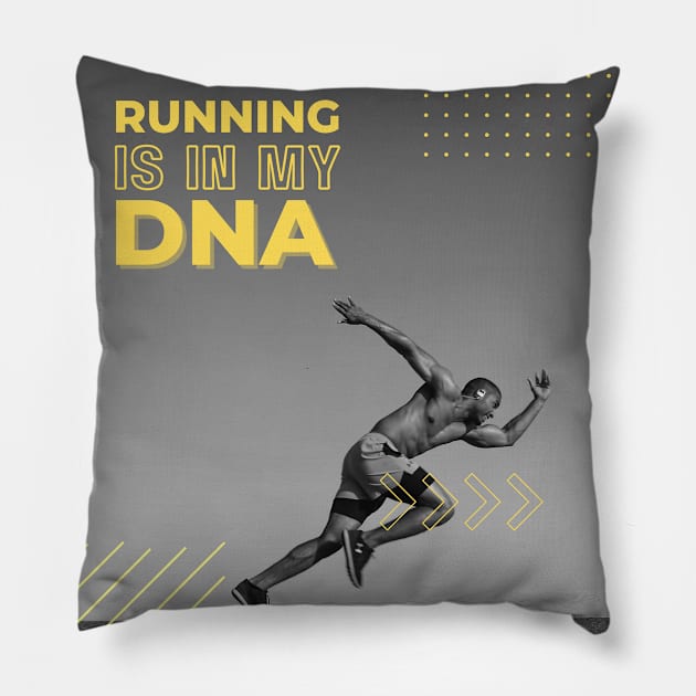 Running is in my DNA fitness exercise workout Pillow by Enriched by Art