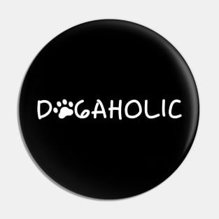 Dogaholic Pin