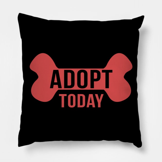 ADOPT - Adopt Today (Red Bone Motif) Pillow by WordvineMedia