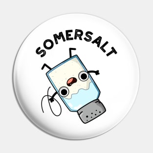 Somersalt Cute Somersault Salt Pun Pin