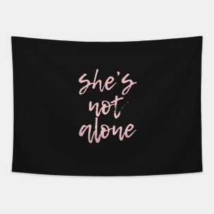 Shes Not Alone Millennial Pink Tapestry