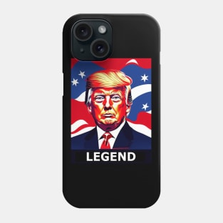 Trump Legend Phone Case