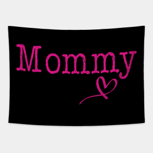 Mommy Love Heart Mommy Gift Mama Tapestry