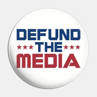 Defund the Media Pin