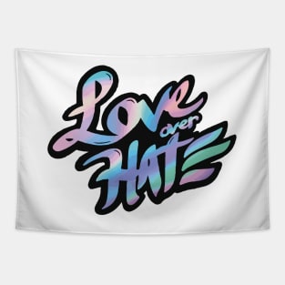 Love>Hate. Tapestry