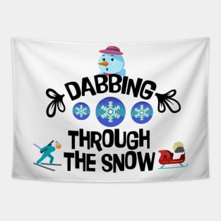 Funny Shirt, dabbing through the snow, Gift and Décor Idea Tapestry