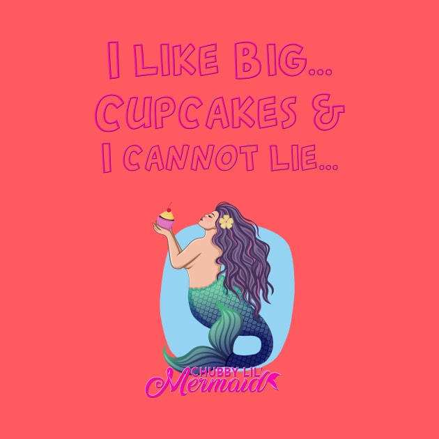 Big Cupcakes by Chubby Lil Mermaid Bakery