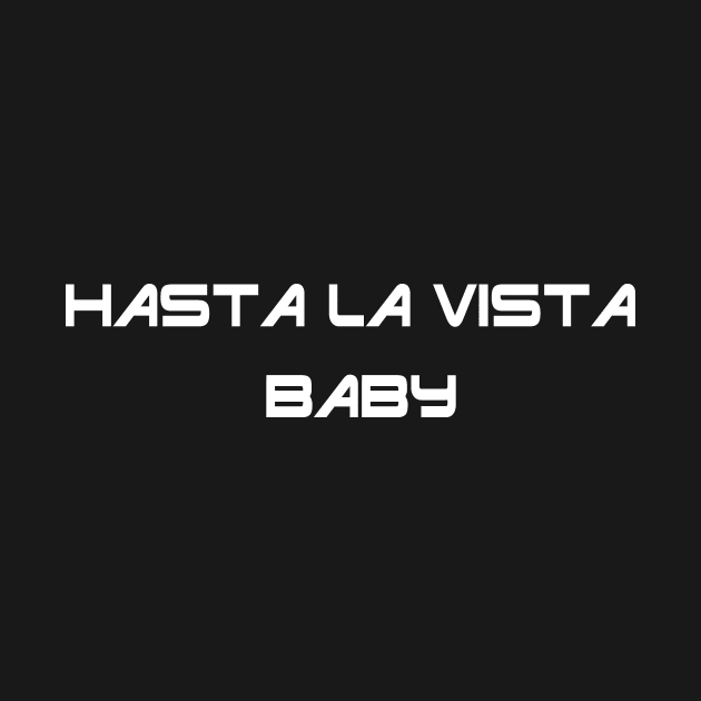 Hasta la Vista by Yoda