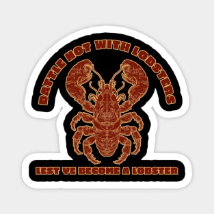 Cute and Funny Lobster Quote Design Magnet