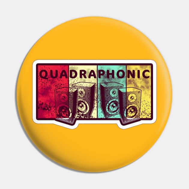 Quadraphonic Pin by tomytshirt