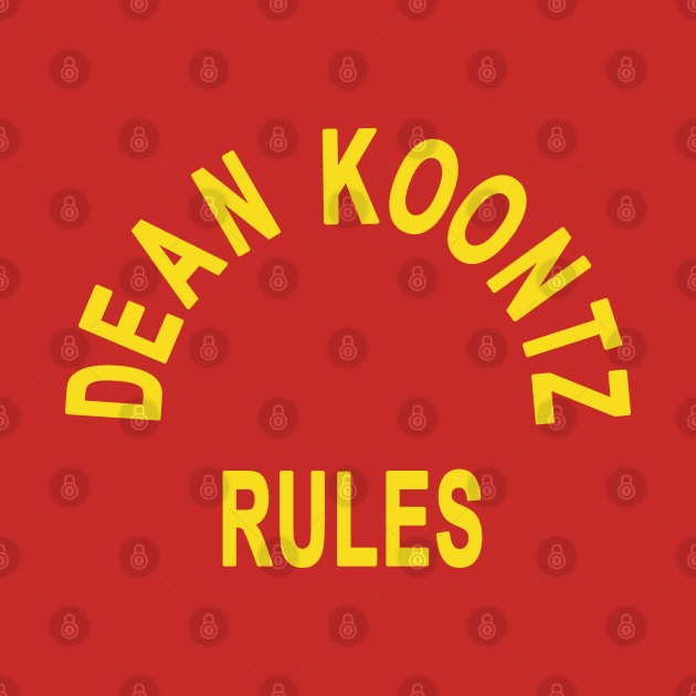 Dean Koontz Rules! by HellraiserDesigns