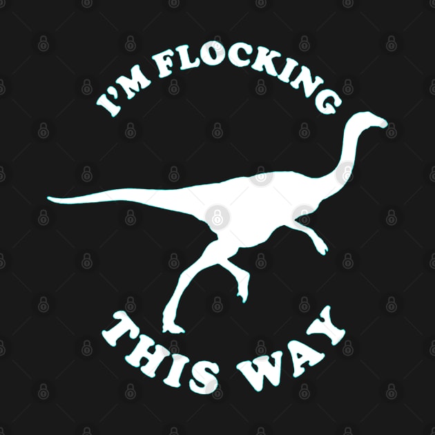 I'm Flocking This Way by elenaartits