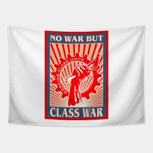 No War But Class War Tapestry