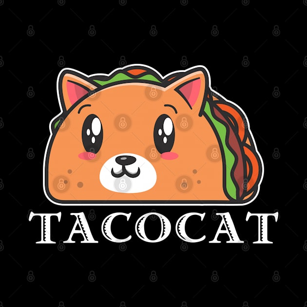 Tacocat Spelled Backwards Is Taco Cat by AmineDesigns