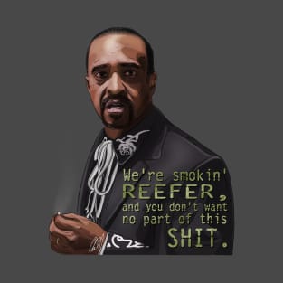 Walk Hard: We're Smokin' Reefer T-Shirt