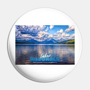 Lake McDonald Glacier National Park Pin