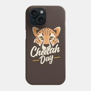 International Cheetah Day – December Phone Case