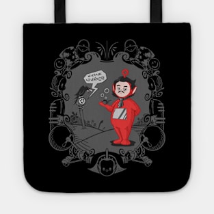 O'er The Hills and Nevermore Tote