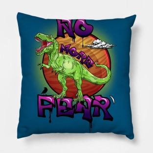 No More Fear Pillow