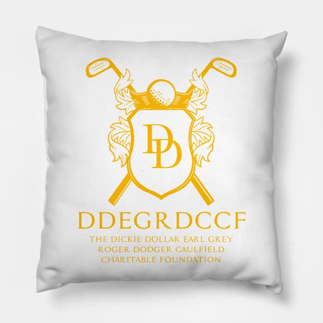 Dickie Dollar Charitable Foundation Pillow by wloem