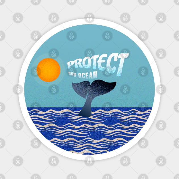 Protect Our Ocean Protect Our Future Magnet by Alexander Luminova