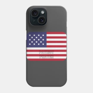 Patriot Prayer Phone Case