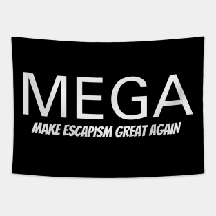 Make Escapism Great Again Tapestry