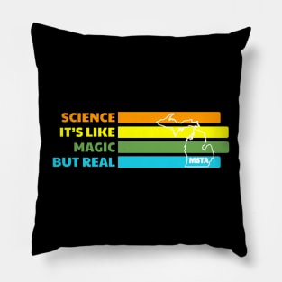 Science It's Like Magic But Real Pillow