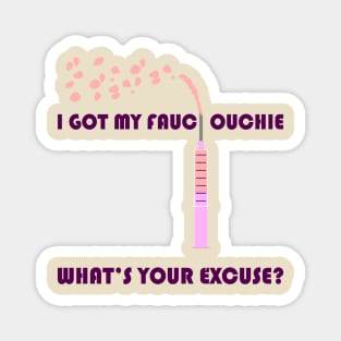 Fauci Ouchie Magnet