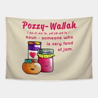 Pozzy-Wallah - a jam lover Tapestry