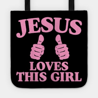 Jesus Loves This Girl Funny Bible Verse Quotes Gift Pink Tote