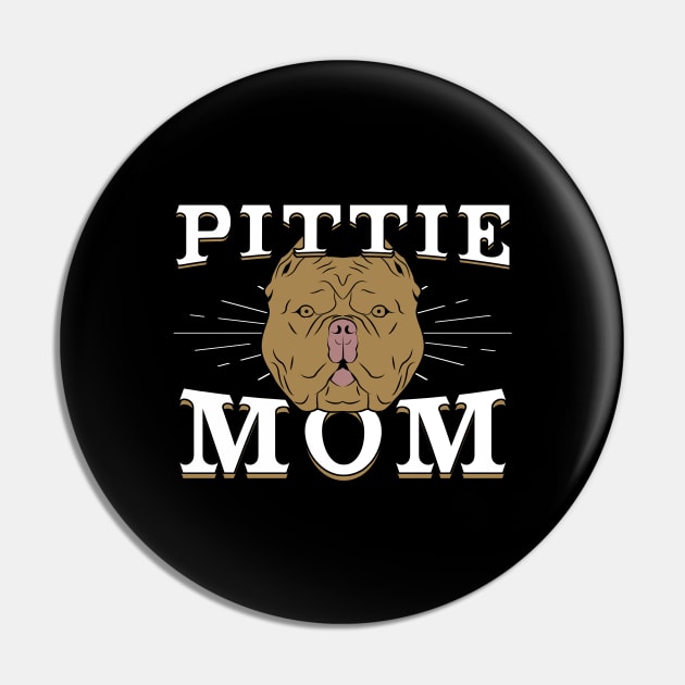 Pittie Mom Dog Pitbull Mother Gift Pin by Dolde08