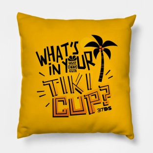 What's in Your Tiki Cup? Pillow
