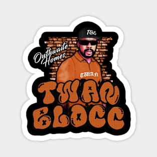 TWAN BLOCC Magnet