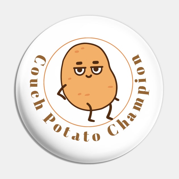 Couch Potato Champion Pin by GraphiTee Forge